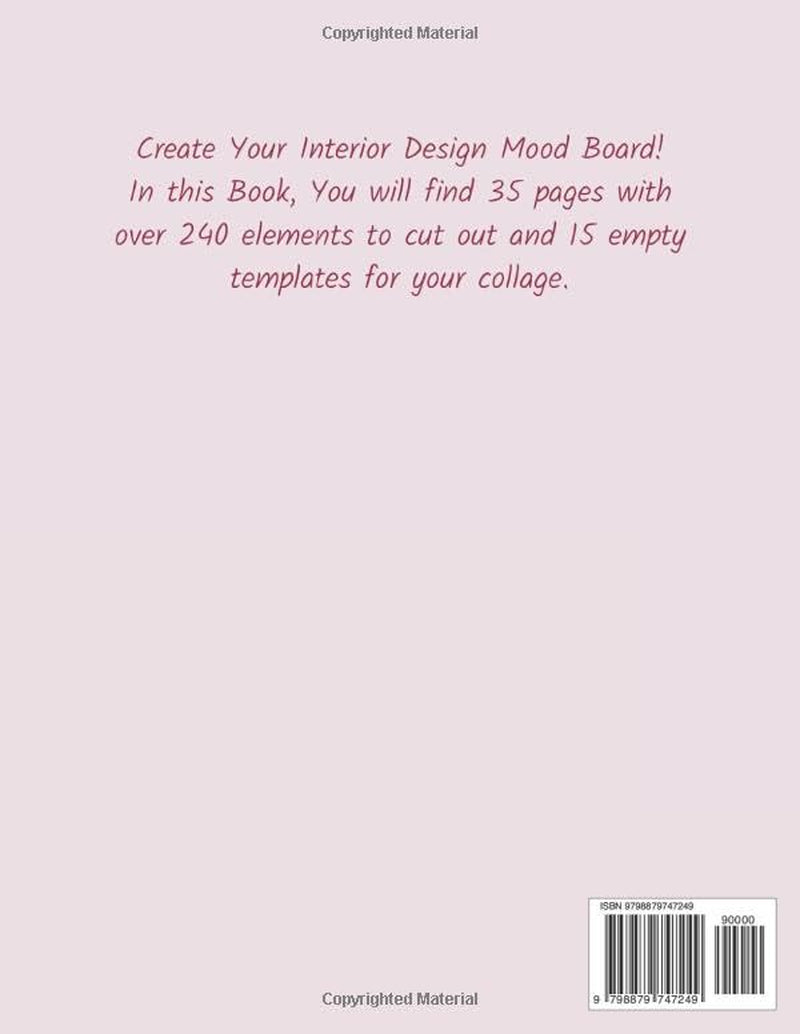 Interior Design Mood Board Kids Edition: Girls: The Cut Out And Collage Book with over 240 elements. (Interior Design Planning)
