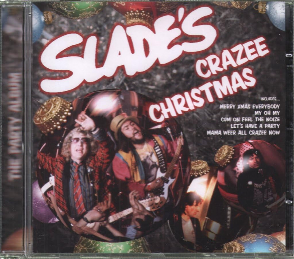 Slades Crazee Christmas
