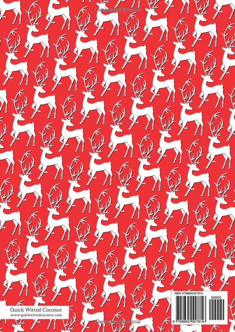 Reindeer Notebook - Lined Pages - A4 - Christmas: (Christmas Red Edition) Fun notebook 192 lined pages (A4 / 8.27x11.69 inches / 21x29.7cm)