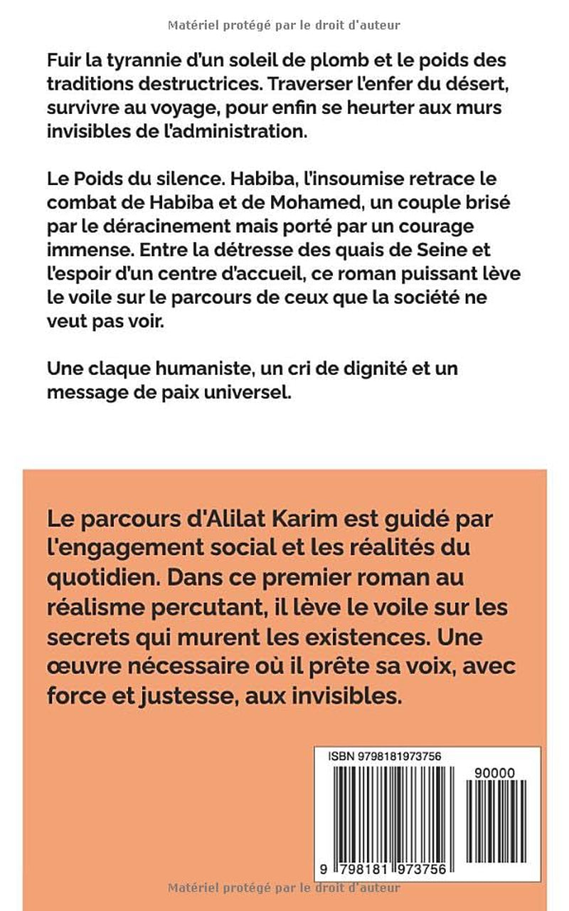 Le Poids du Silence. Habiba, l'insoumise (French Edition)