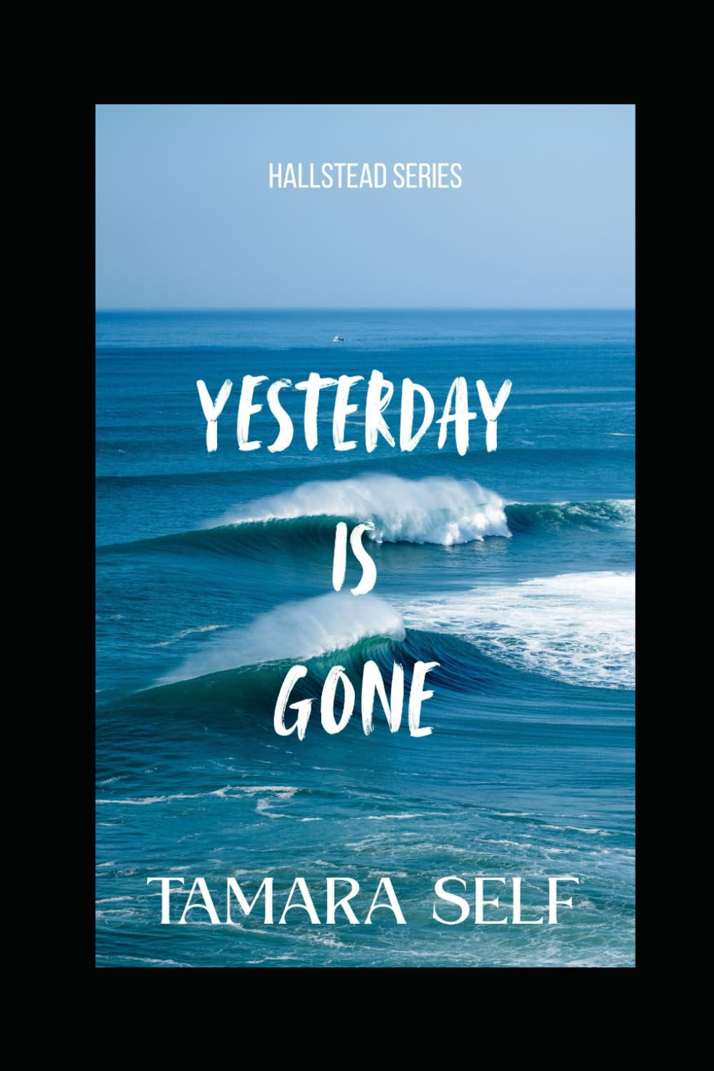 Yesterday Is Gone