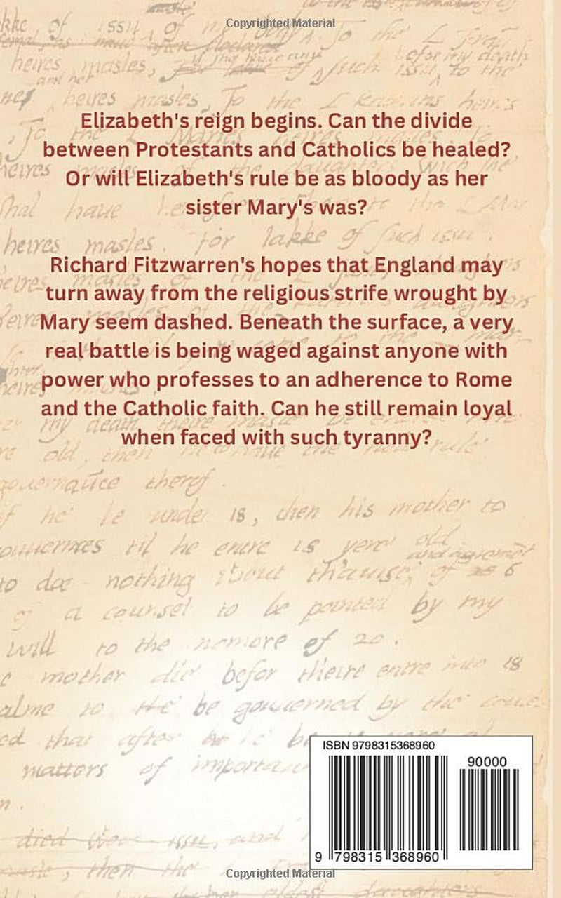 A Queen's Rebel: Tudor Historical Fiction (Richard Fitzwarren Tudor Historical)