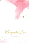 Unrequited Love