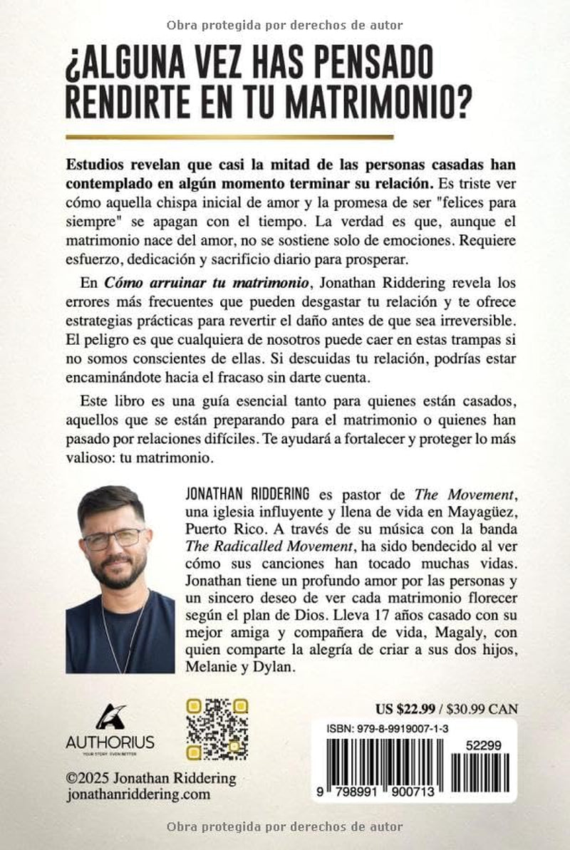 CÓMO ARRUINAR TU MATRIMONIO: Protege tu relación de las prácticas que la ponen en peligro (Spanish Edition)
