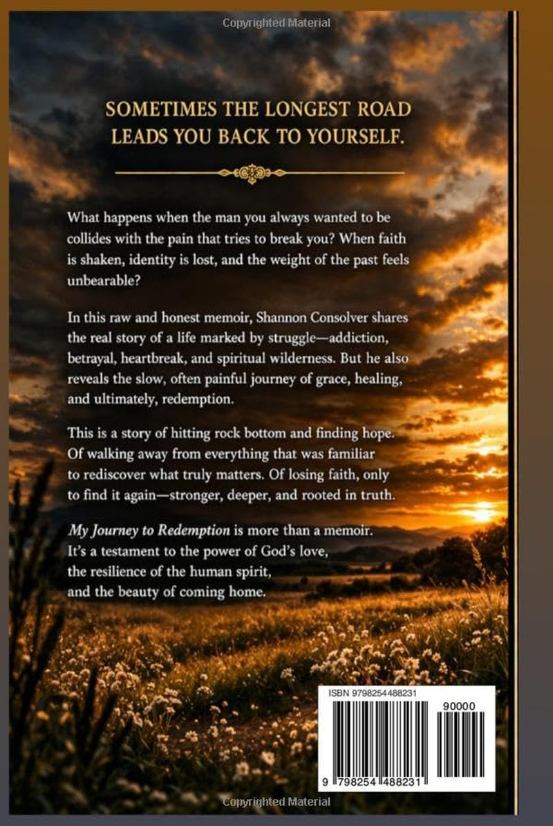 My Journey to Redemption: A Memoir of Identity, Loss, Faith and Coming Home