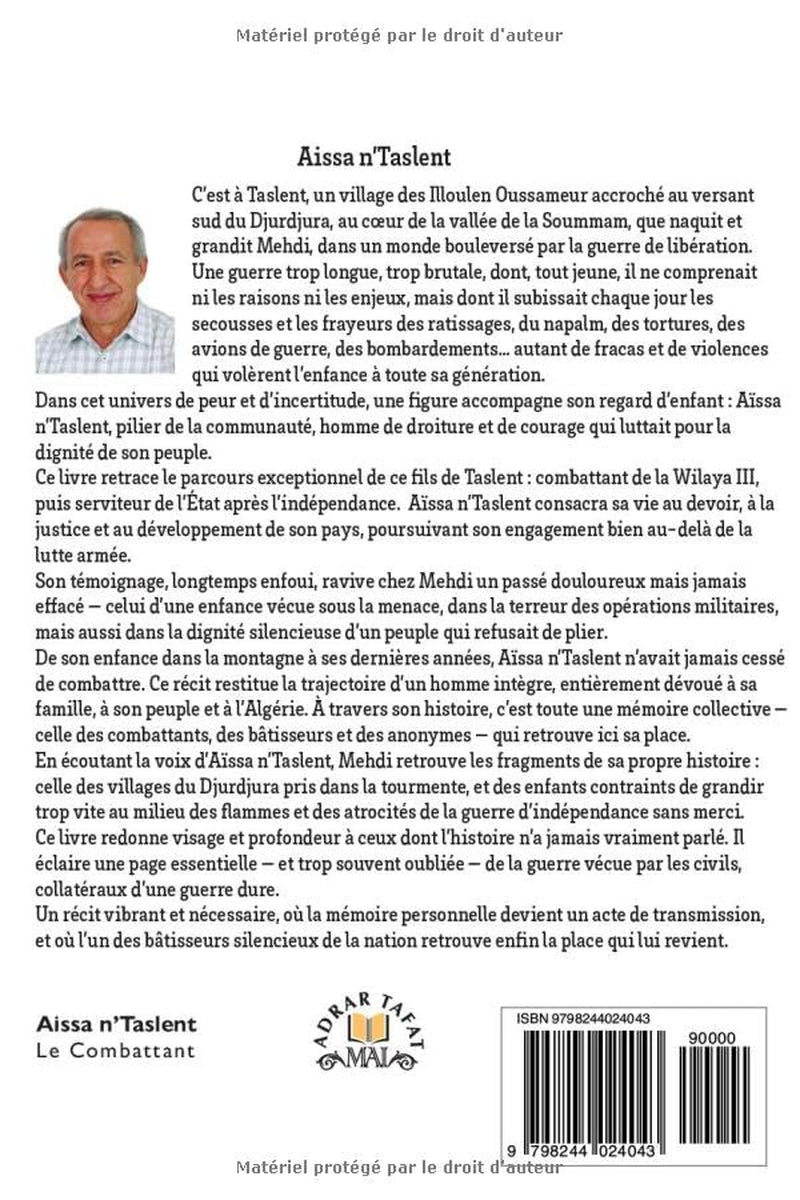 Aïssa n’Taslent: Le parcours d’un combattant de la Révolution Algérienne (French Edition)