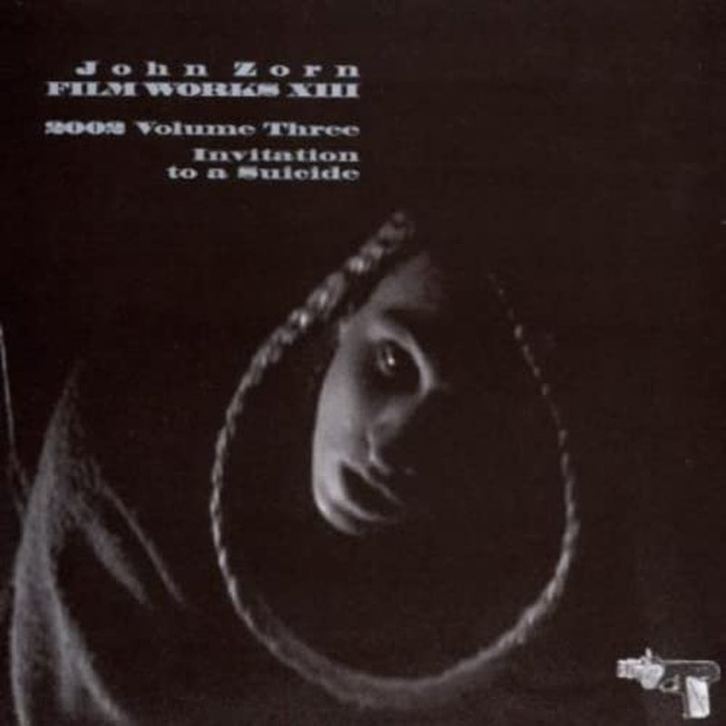 Filmworks, Vol. XIII: Invitation To A Suicide