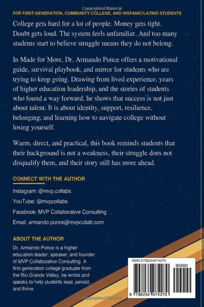 Made for More: A College Success Guide for Students Who Refuse to Quit