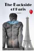 The Backside of Paris (The Roles and Revelries of Eric Brown)