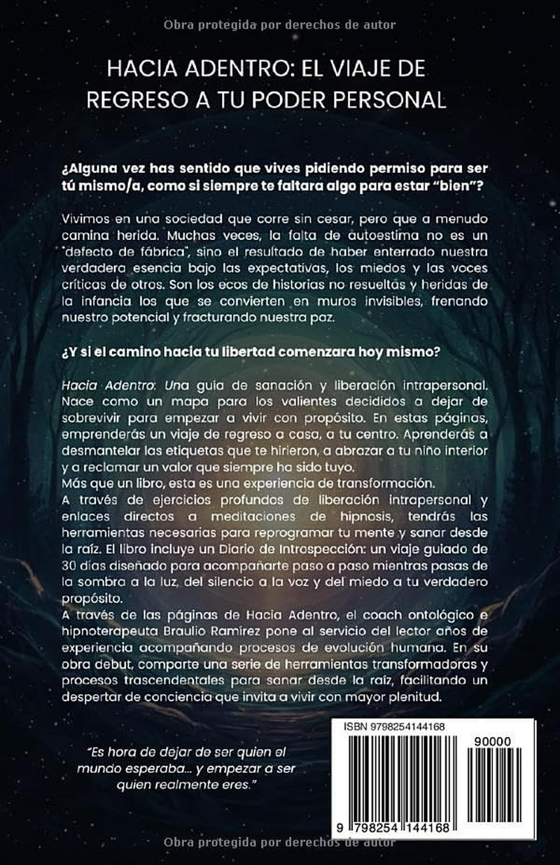 Hacia Adentro: Sanacion y Liberación Intrapersonal (Spanish Edition)