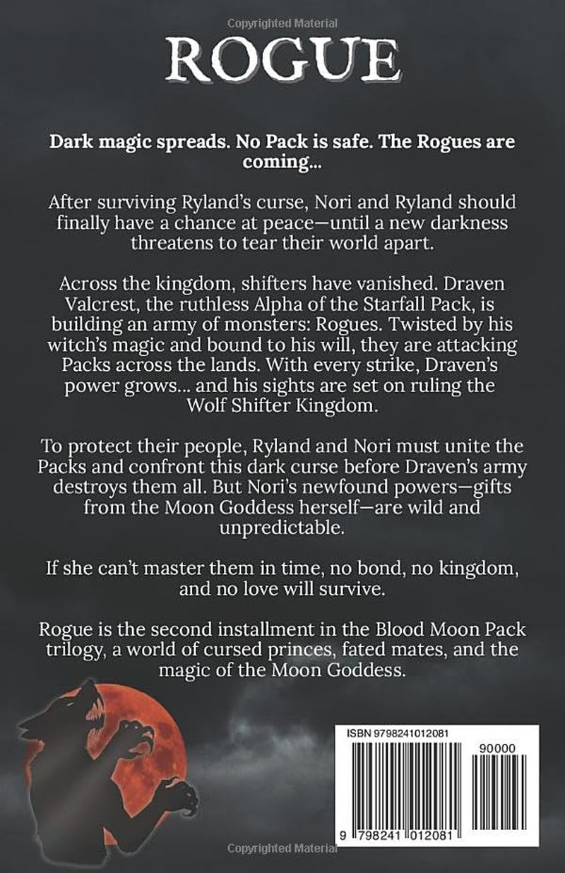 ROGUE: Blood Moon Pack Book II, A Wolf Shifter Fantasy Romance