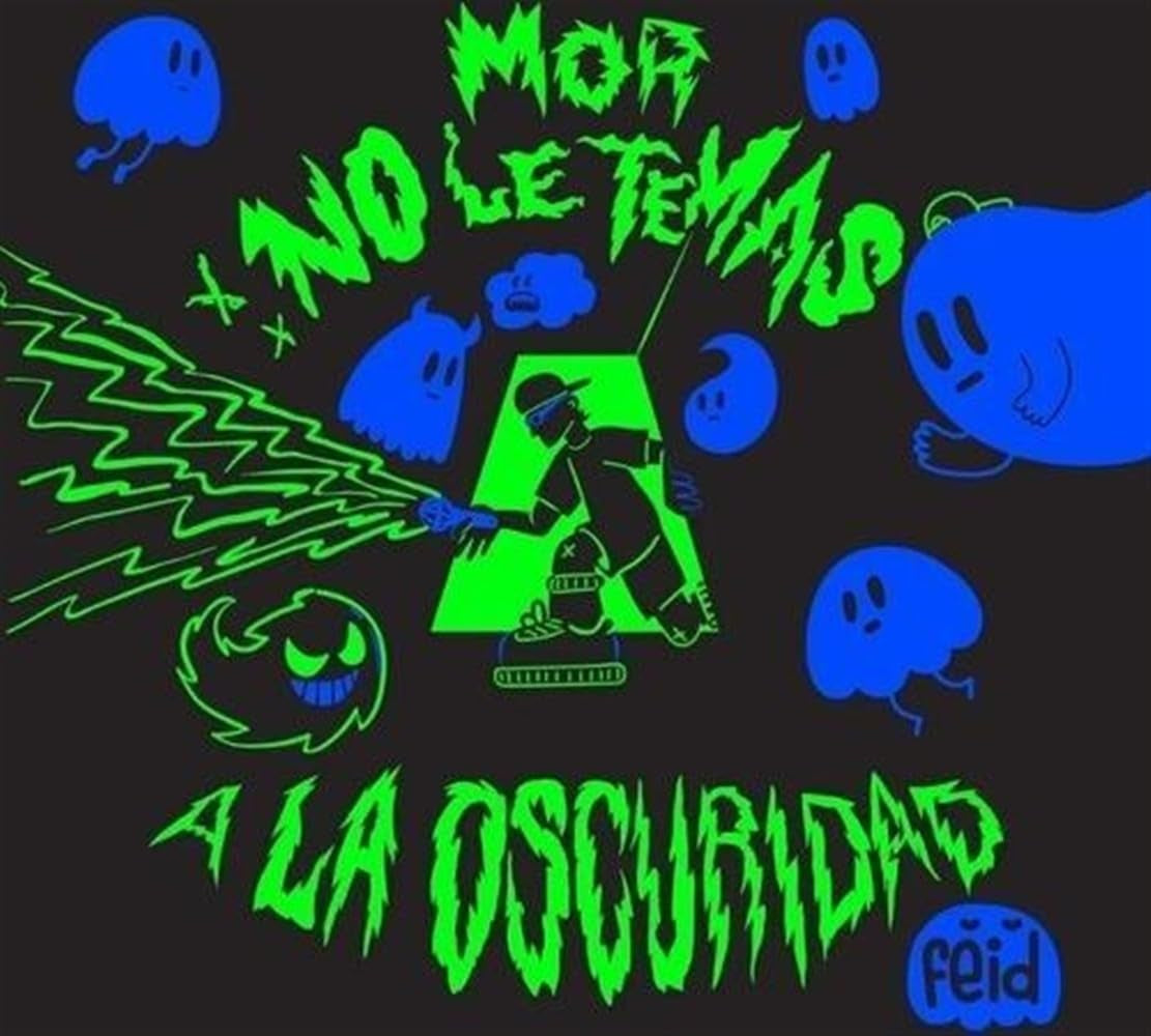 MOR, No Le Temas a La Oscuridad