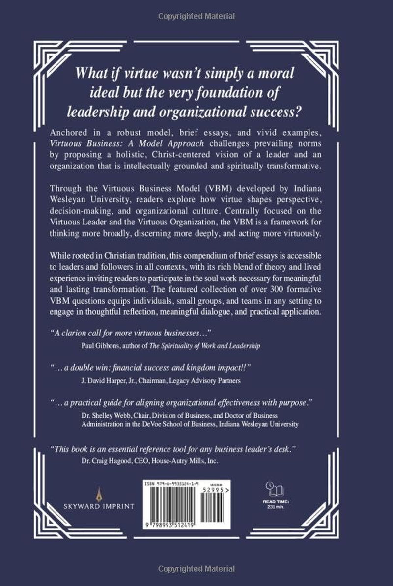 Virtuous Business: A Model Approach: Ethics, Essays, and Exemplars