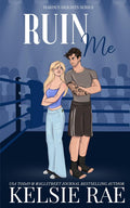 Ruin Me (Harden Heights)