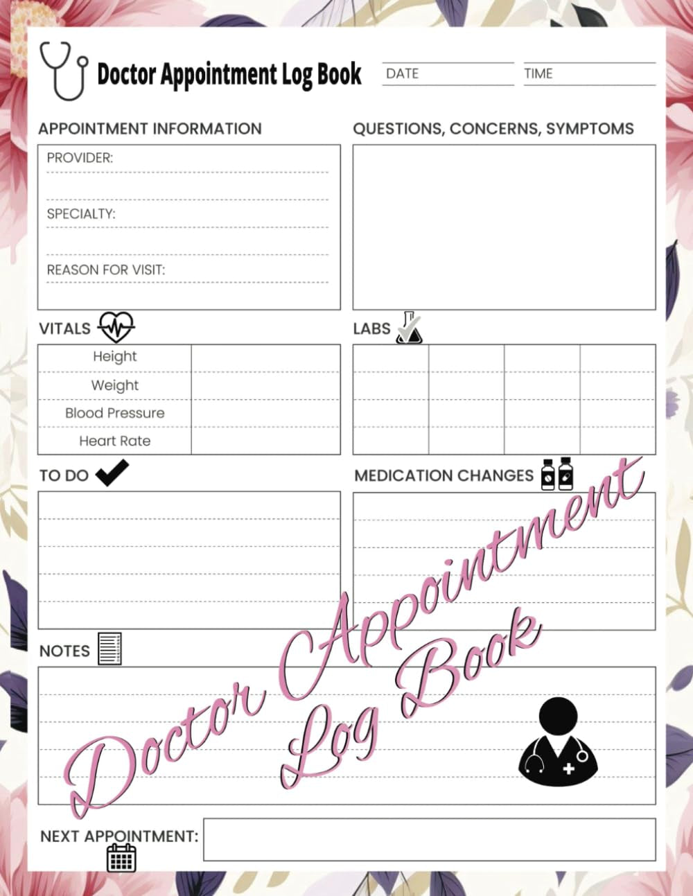 Doctor Appointment Log Book: Doctor, Physician, Medical Appointment Book, Journal, Planner