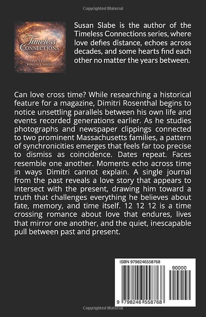 12-12-12: In Time, Always (Timeless Connections)