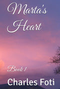 Marta's Heart: Book 1