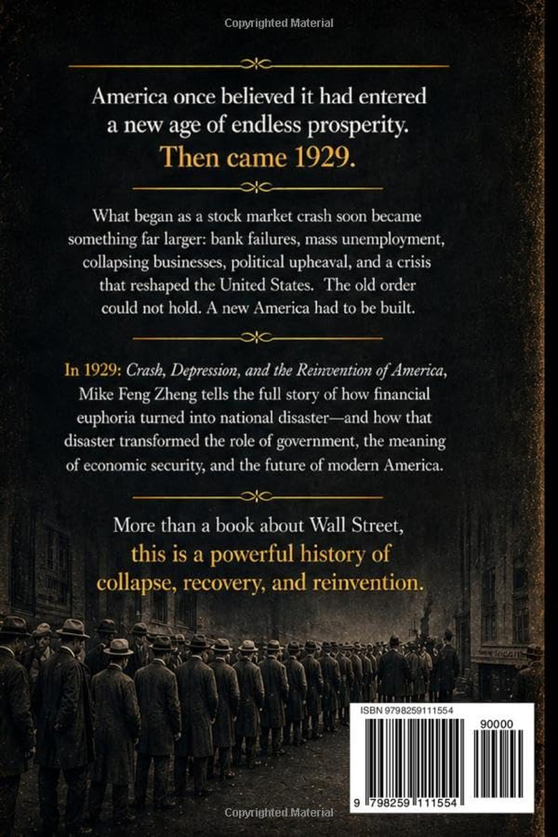 1929: Crash, Depression, and the Reinvention of America