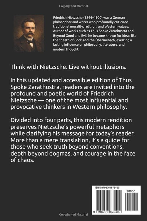 Thus Spoke Zarathustra - By Friedrich Nietzsche: In Modern Language (Timeless Texts in Modern English Collection)