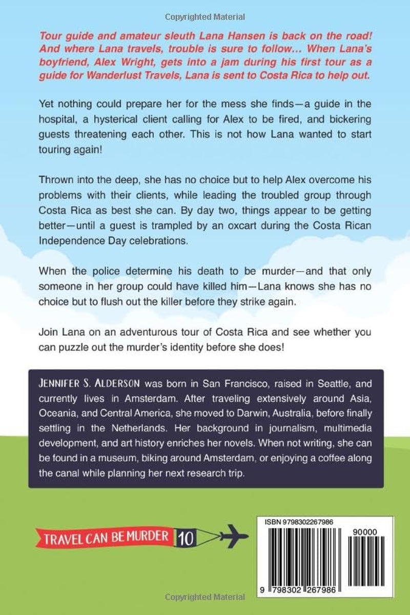 Death by Oxcart: An Independence Day Murder in Costa Rica (Travel Can Be Murder Cozy Mystery Series)