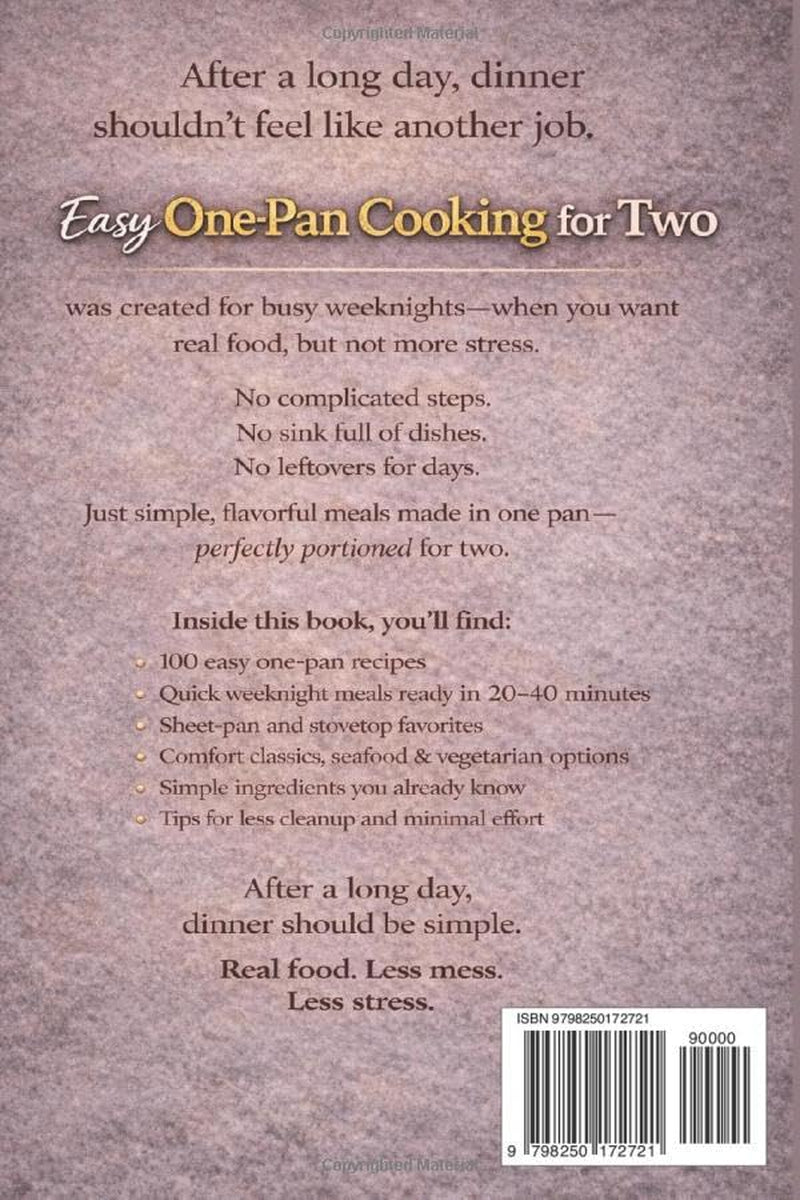 Easy One-Pan Cooking for Two: Quick Weeknight Meals with Minimal Cleanup — Real Food, Less Stress