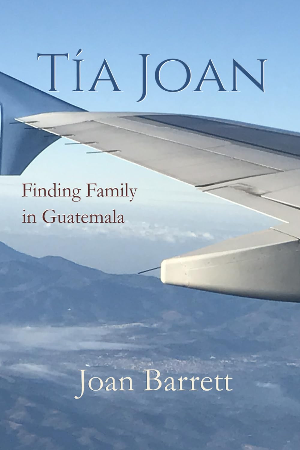 Tía Joan: Finding Family in Guatemala