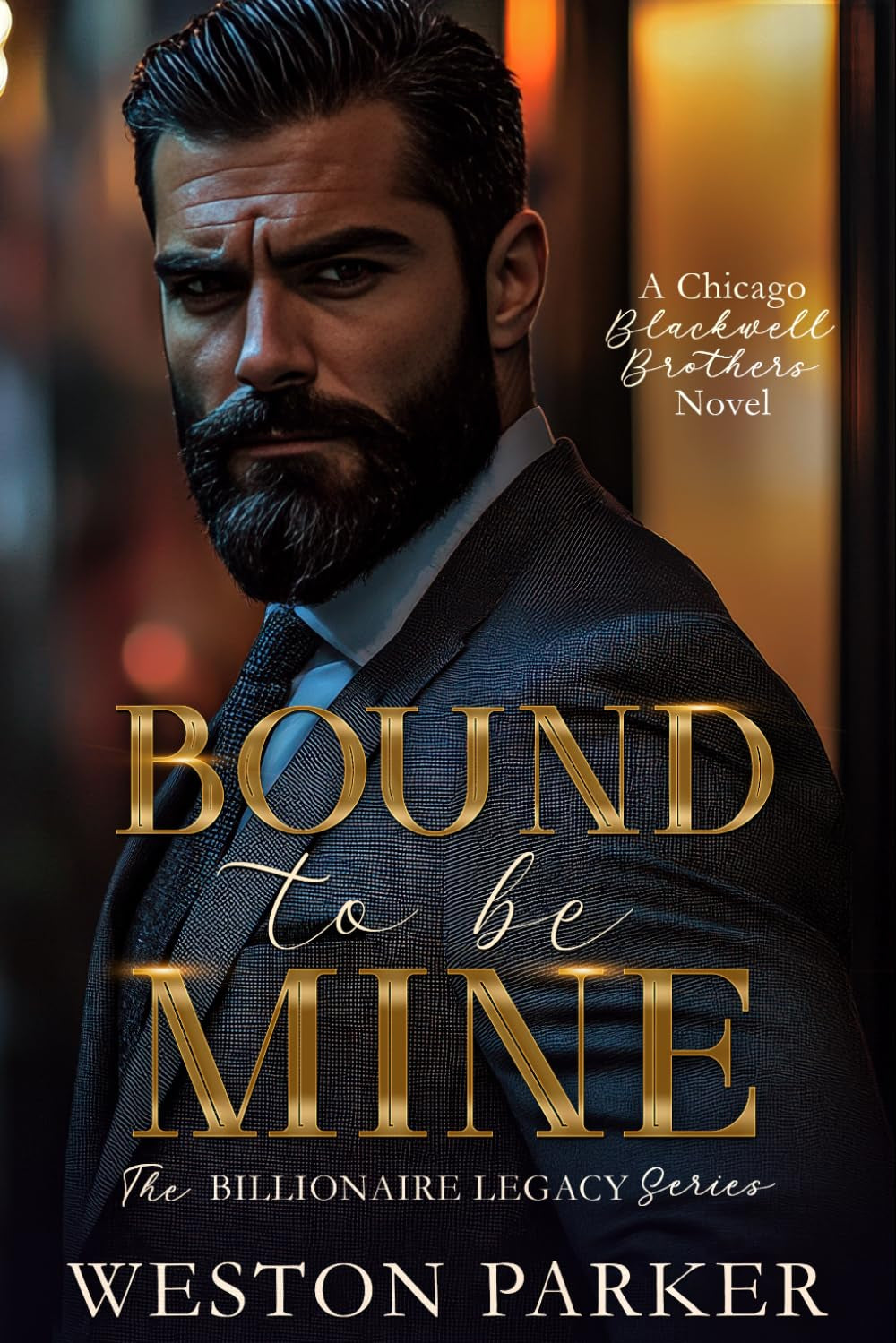 Bound To Be Mine (The Billionaire Legacy Series)
