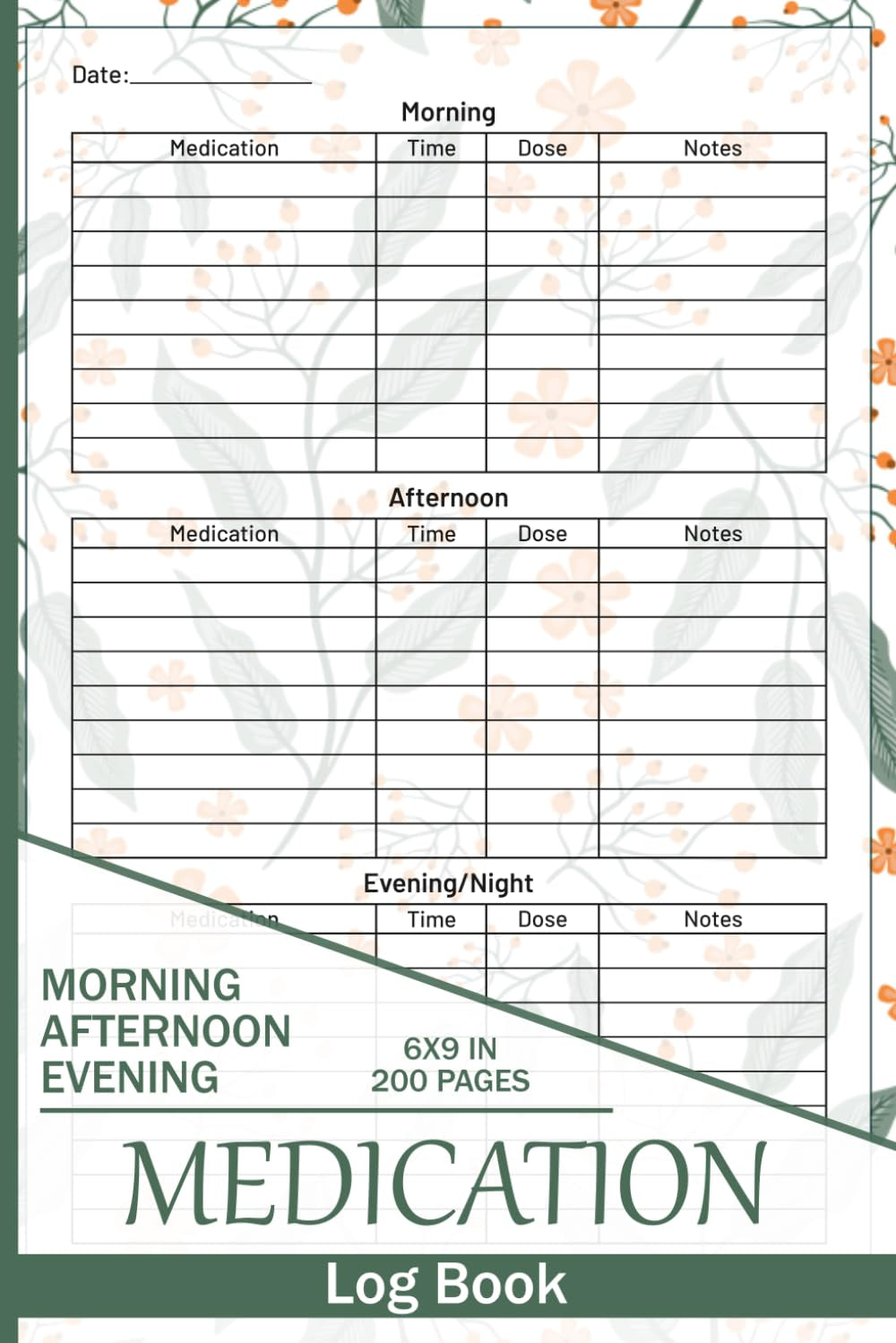 Medication Log Book: Simple Daily Medication Log with 3-part Dose Tracker and Note Space