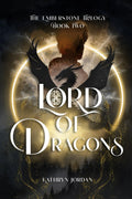 Lord of Dragons (The Emberstone Trilogy)