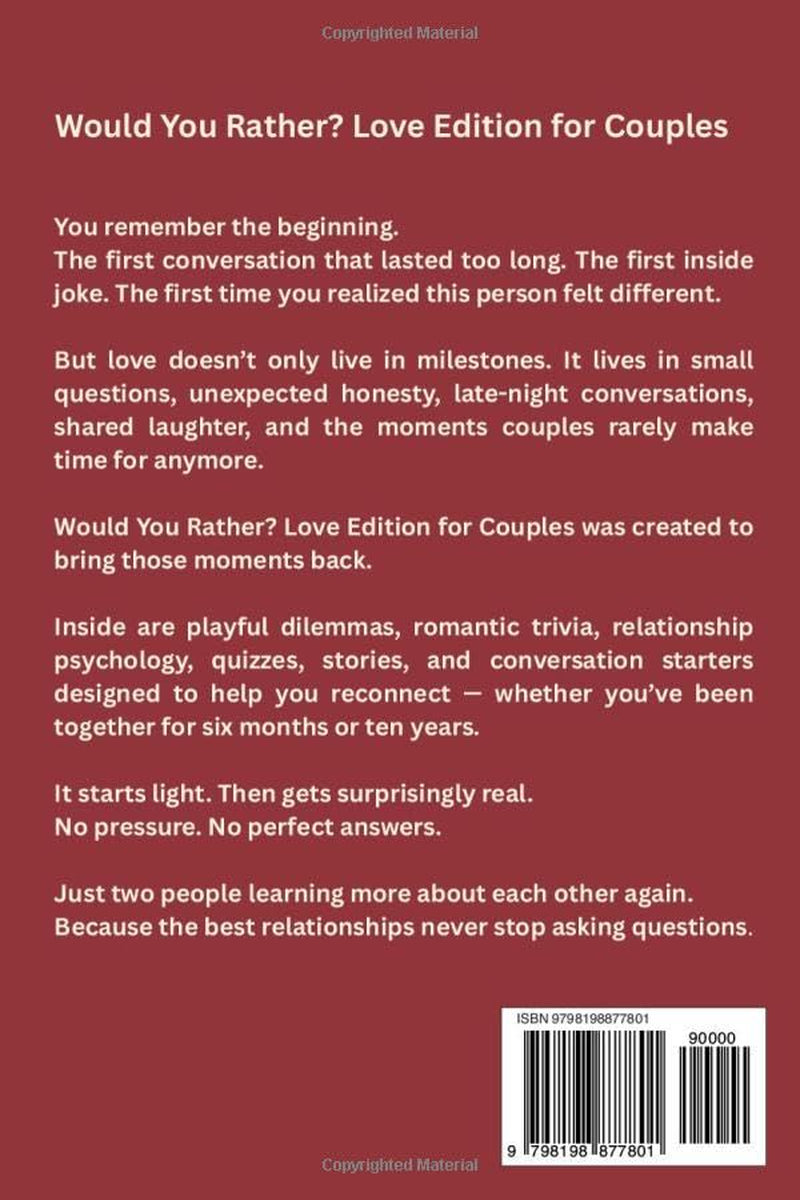 Would You Rather? Love Edition for Couples: Playful Questions, Romantic Trivia & Conversations That Bring You Closer