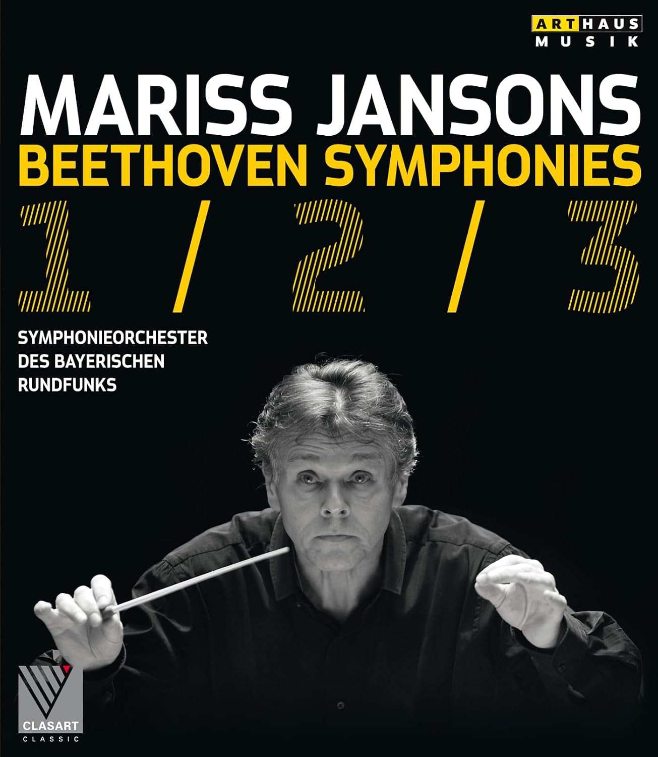 Bavarian Radio Symphony Orchestra - Mariss Jansons: Beethoven Symphonies 1/2/3
