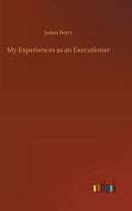 My Experiences as an Executioner
