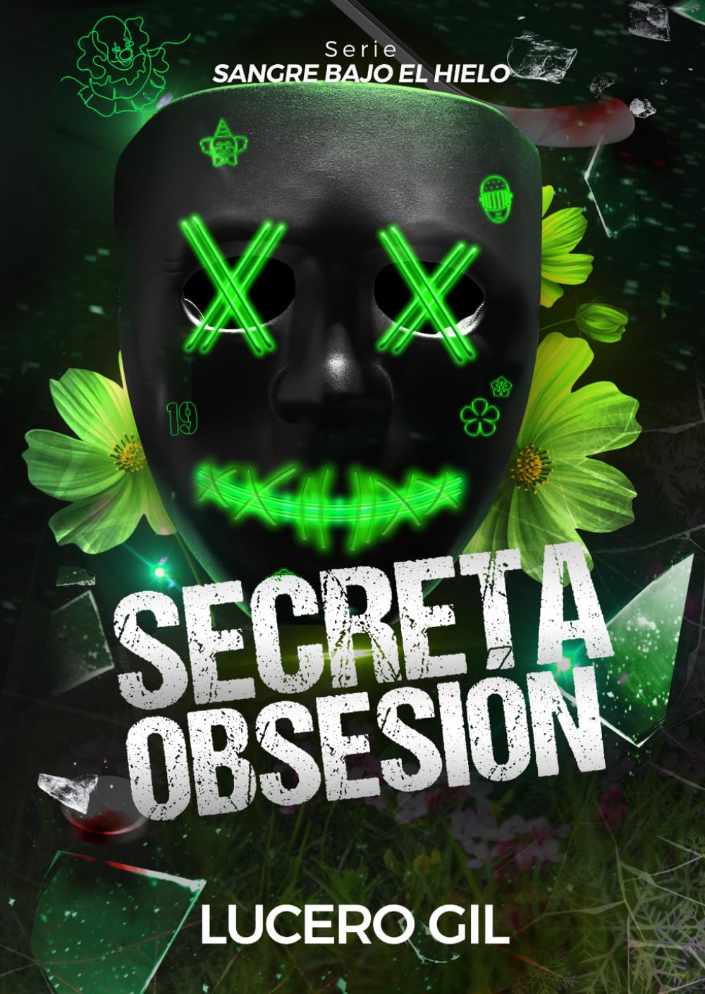 Secreta Obsesión: Serie Sangre bajo el hielo (Spanish Edition)