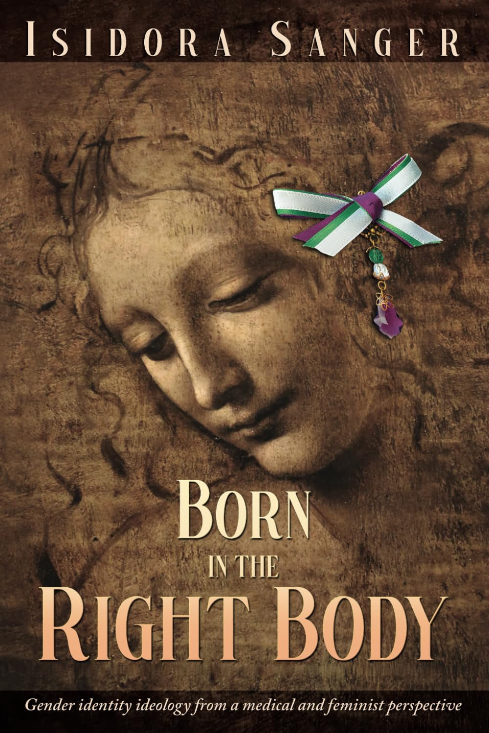 Born in the Right Body: Gender identity ideology from a medical and feminist perspective