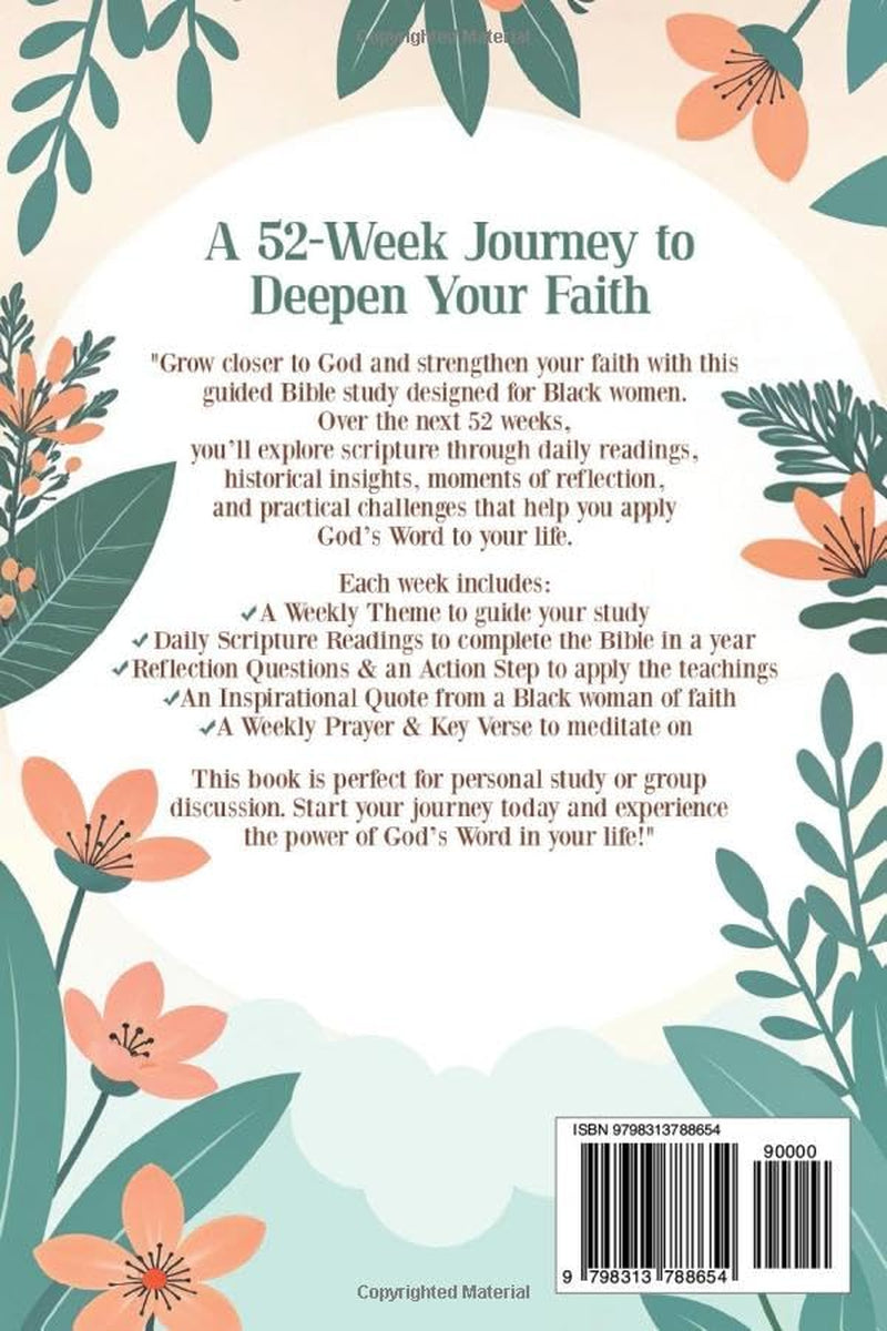 The 52-Week Bible Study for Black Women: A Daily Bible Study to Read, Reflect, and Apply God’s Word in 52 Weeks.