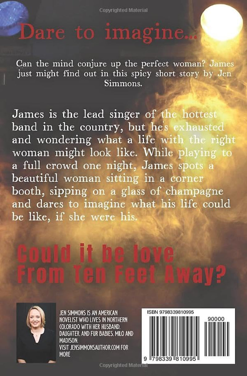 Ten Feet Away: A Short Story