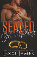 Sealed the Wedding (Boys of Bishop Mountain)
