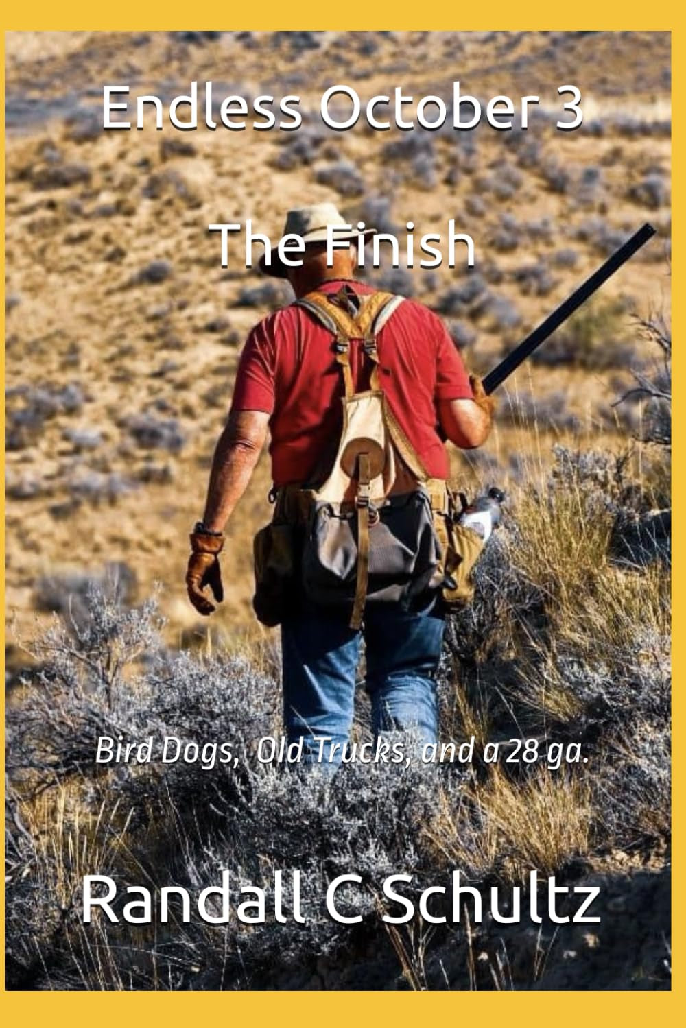 Endless October 3 The Finish: Bird Dogs, Old Trucks, and a 28 ga.