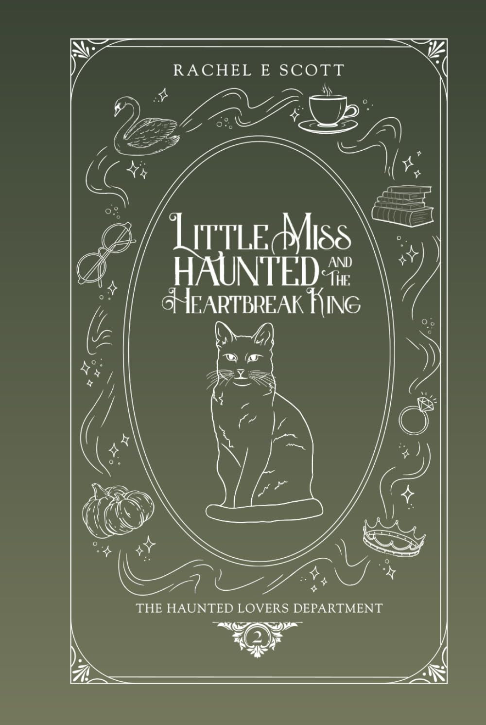 Little Miss Haunted and The Heartbreak King: The Haunted Lovers Department - A Cozy, Autumn Themed Fantasy Series