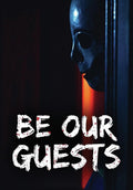 Be Our Guests [DVD]