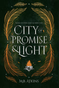 City of Promise and Light: Mates of Gods and Fae