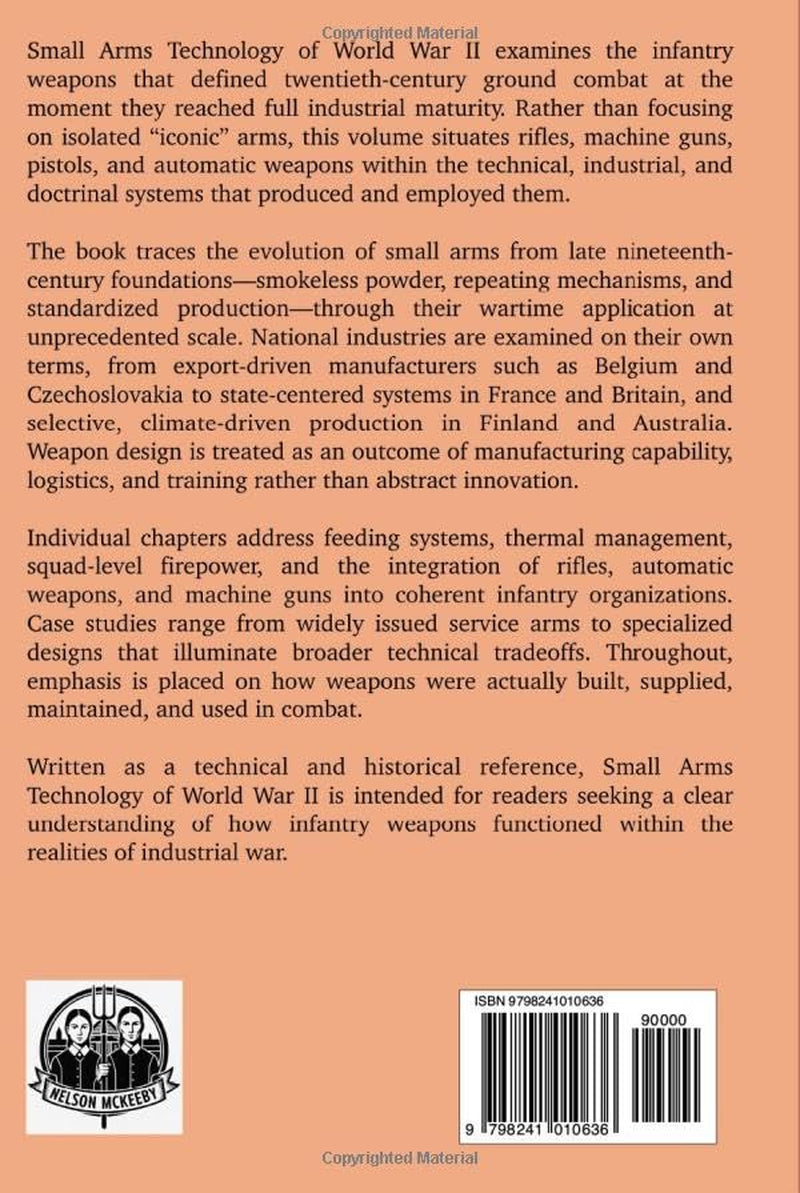 Small Arms Technology of WW2: Technology of WW2 Series