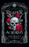 Reaper Academy 2: Vows and Broken Bond