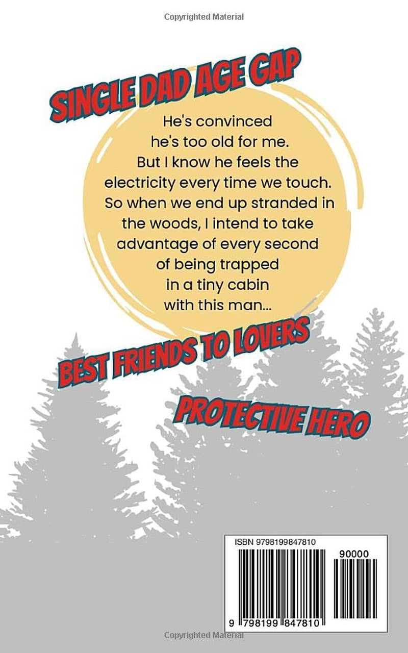 Binx McGuire Doesn’t Want her Best Friend: A Single Dad-Age Gap Romance (The McGuire Brothers)