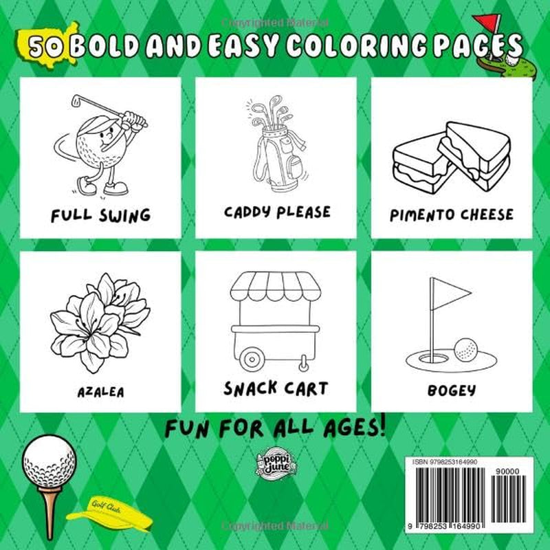 Master Golfer: Bold and Easy Coloring Book 50 Fun Golf Coloring Pages for Kids, Teens & Adults | Cute Golf Cart, Caddy, Snacks, Clubs & More