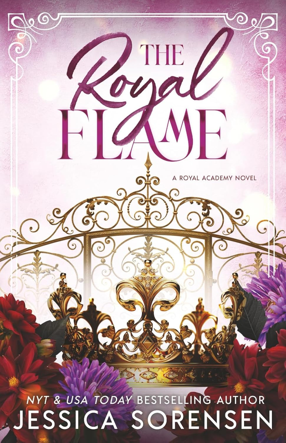 The Royal Flame (The Royal Academy Series)