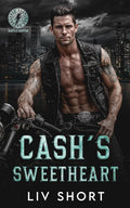 Cash’s Sweetheart: An Age-Gap Instalove Arranged Marriage MC Romance (Thunder Bastards MC - Seattle)