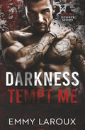 Darkness Tempt Me
