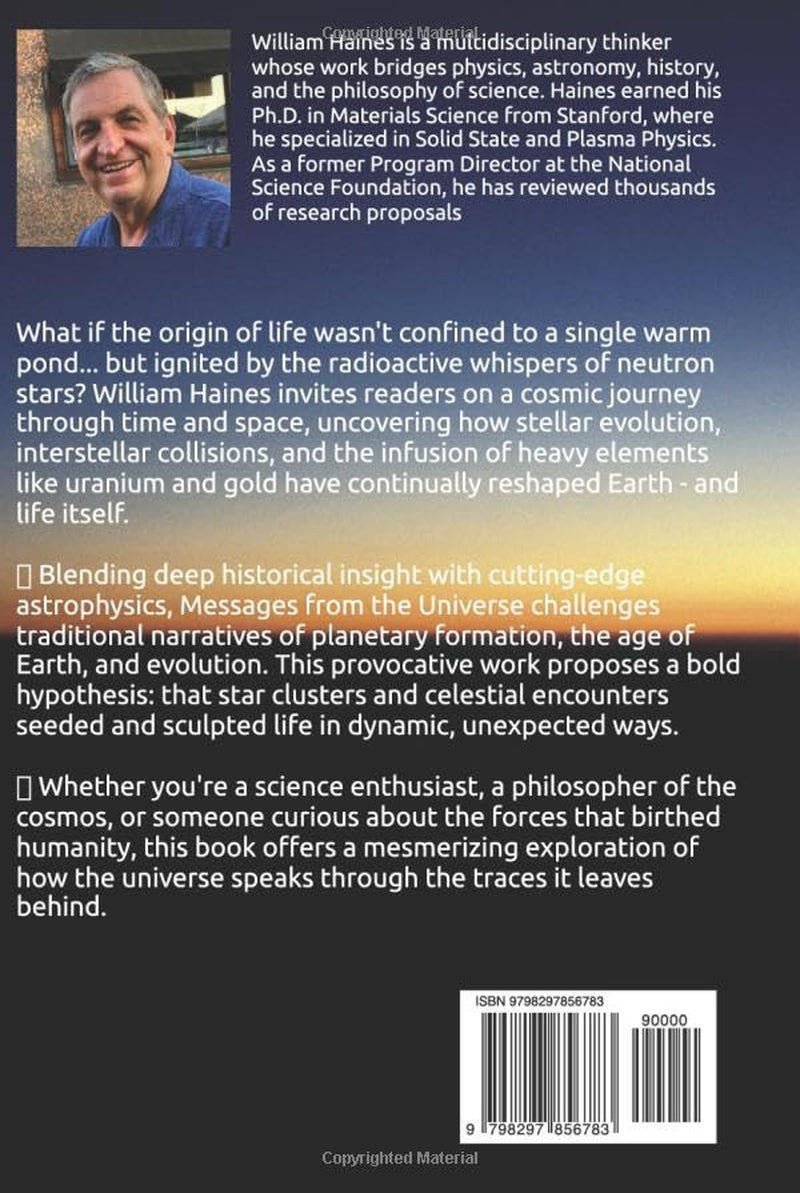A New Beginning: Messages from the Universe