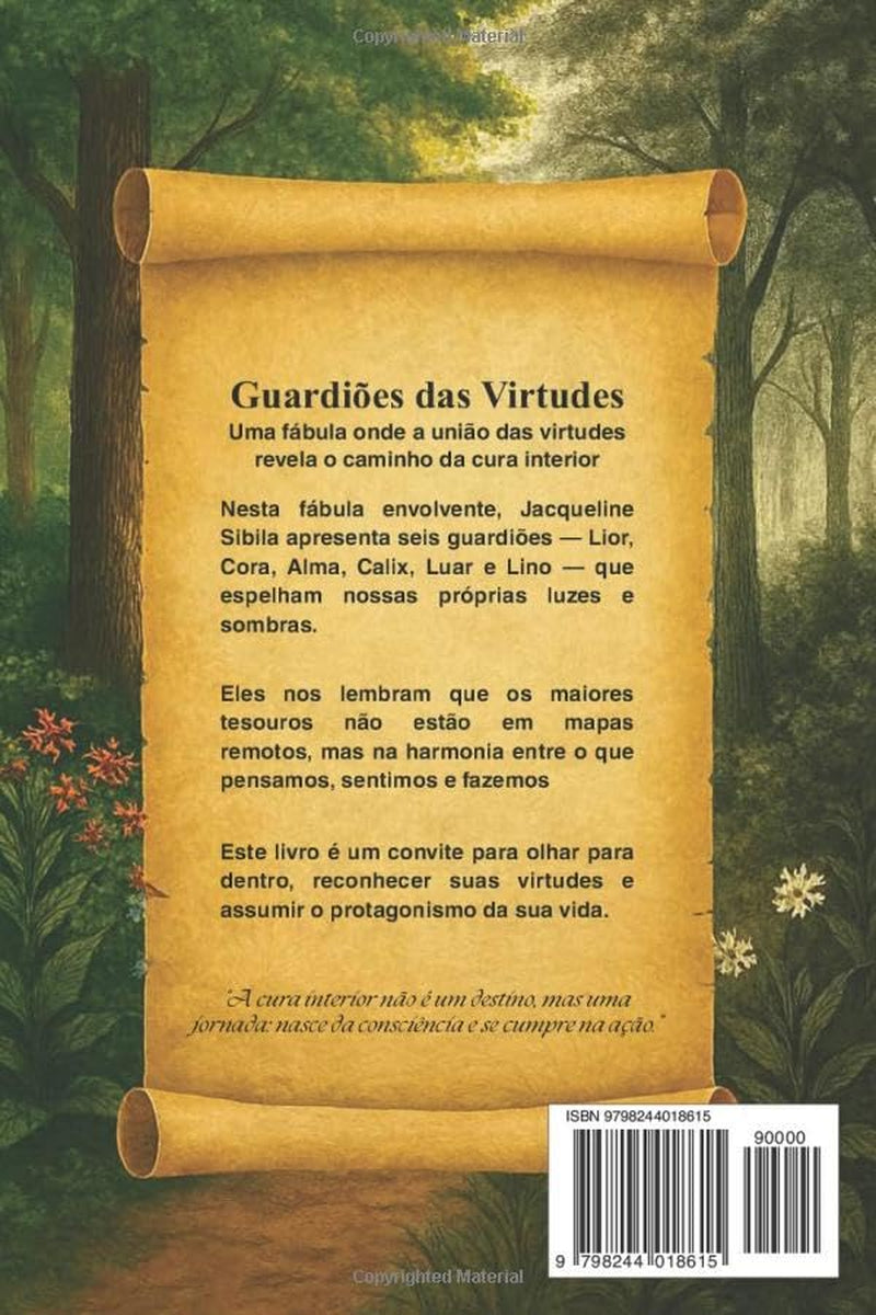 Guardiões das Virtudes: Uma fábula onde a união das virtudes revela o caminho da cura interior. (Portuguese Edition)